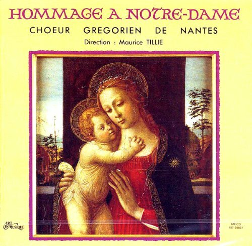 Livrenpoche : Chant grégorien - Hommage à Notre Dame - Choeur Grégorien de Nantes - CD