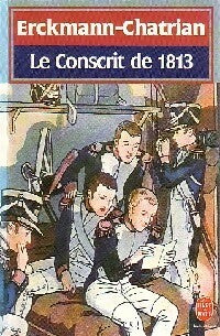 Livrenpoche : Le conscrit de 1813 - Alexandre Chatrian - Livre