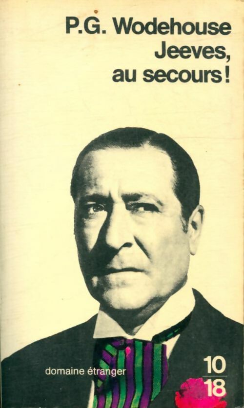 Livrenpoche : Jeeves, au secours ! - Pelham Grenville Wodehouse - Livre