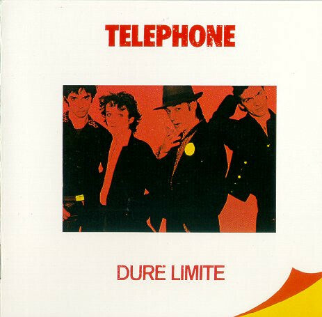Livrenpoche : Téléphone - Dure Limite - Téléphone - CD