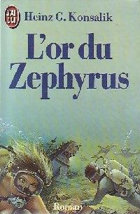 Livrenpoche : L'or du Zephyrus - Heinz G. Konsalik - Livre