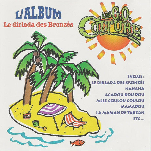 Livrenpoche : Les G.O. Culture - Le dirlada des bronzés - Les G.O. Culture - CD