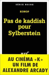 Livrenpoche : Pas de Kaddish pour Sylberstein - Konop - Livre