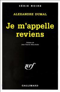 Livrenpoche : Je m'appelle reviens - Alexandre Dumal - Livre