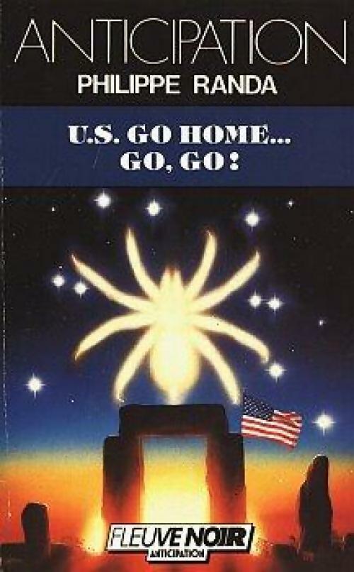 Livrenpoche : U.S. go home... go, go ! - Philippe Randa - Livre