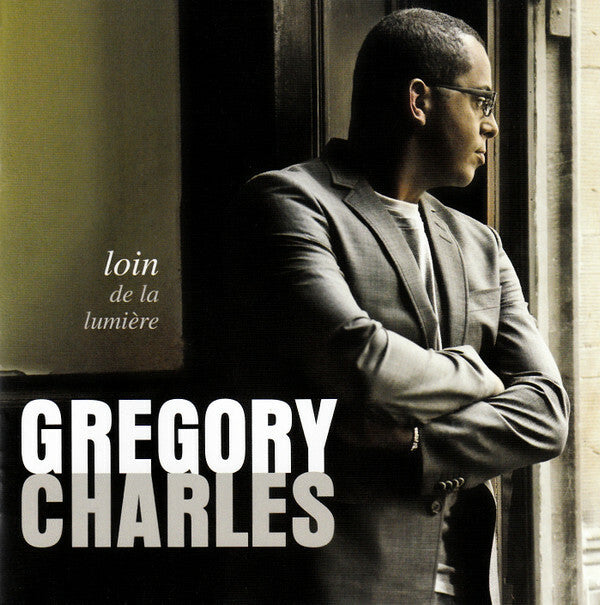 Livrenpoche : Gregory Charles - Loin De La Lumière - Gregory Charles - CD