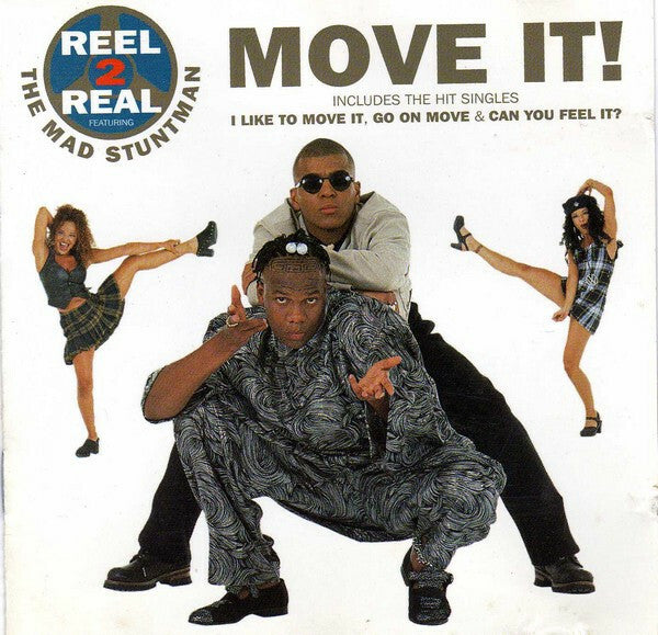 Livrenpoche : Reel 2 Real Featuring The Mad Stuntman - Move It ! - Reel 2 Real, The Mad Stuntman - CD