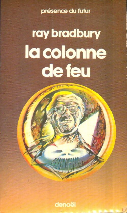 Livrenpoche : La colonne de feu - R. Bradbury - Livre