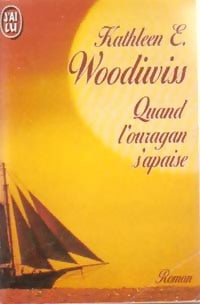 Livrenpoche : Quand l'ouragan s'apaise - Kathleen E. Woodiwiss - Livre