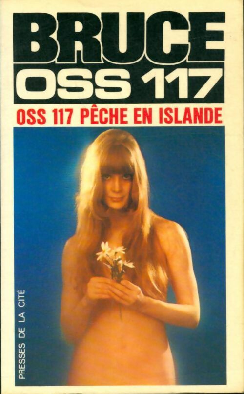 Livrenpoche : OSS 117 pêche en Islande - Josette Bruce - Livre