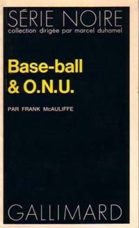 Livrenpoche : Base-ball & O.N.U. - Frank McAuliffe - Livre