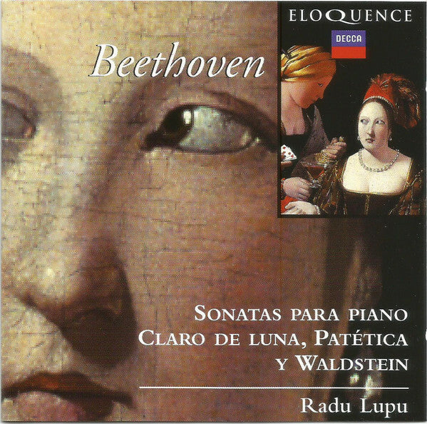 Livrenpoche : Beethoven, Radu Lupu - Sonatas Para Piano - Clara De Luna, Patética Y Waldstein - Beethoven, Radu Lupu - CD