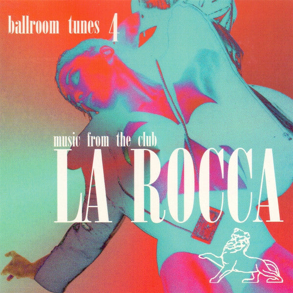 Livrenpoche : Ballroom Tunes 4 - Music From The Club La Rocca - Collectif - CD