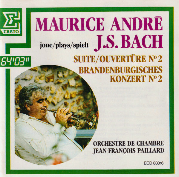 Livrenpoche : Maurice André, J.S. Bach - Suite = Ouvertüre N° 2 / Brandenburgisches Konzert N° 2 - Maurice André, J.S. Bach - CD