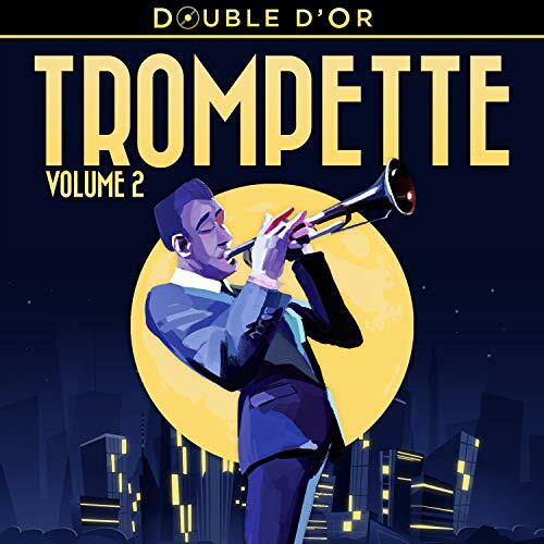 Livrenpoche : Double d'or de la Trompette Vol. 2 - Collectif - CD