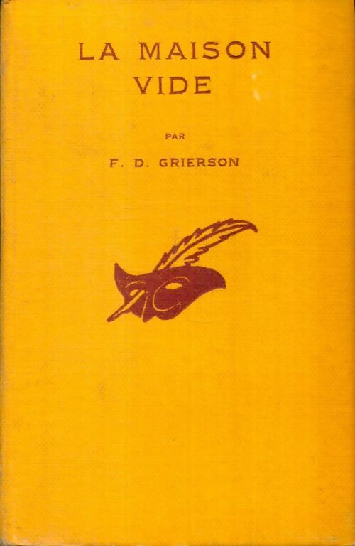 Livrenpoche : La maison vide - Francis-D. Grierson - Livre