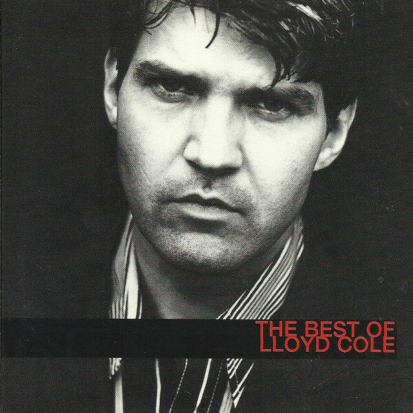Livrenpoche : Lloyd Cole - The Best Of Lloyd Cole - Lloyd Cole - CD