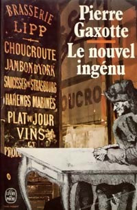 Livrenpoche : Le nouvel ingénu - Pierre Gaxotte - Livre