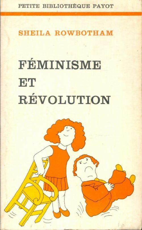 Livrenpoche : Féminisme et révolution - Sheila Rowbotham - Livre