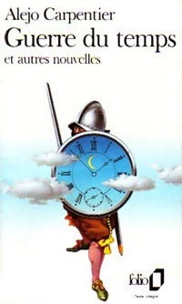 Guerre du temps et autres nouvelles - Alejo Carpentier - Livre