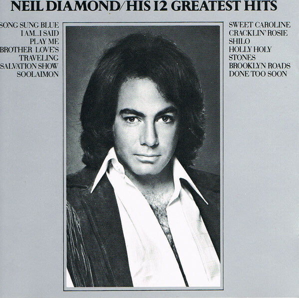 Livrenpoche : Neil Diamond - His 12 Greatest Hits - Neil Diamond - CD