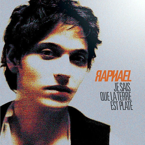 Livrenpoche : Raphael - Je Sais Que La Terre Est Plate - Raphael - CD