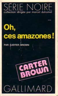 Livrenpoche : Oh, ces amazones ! - Carter Brown - Livre