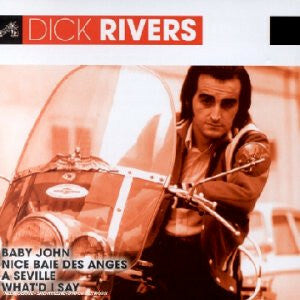 Livrenpoche : Dick Rivers - L'essentiel - Dick Rivers - CD