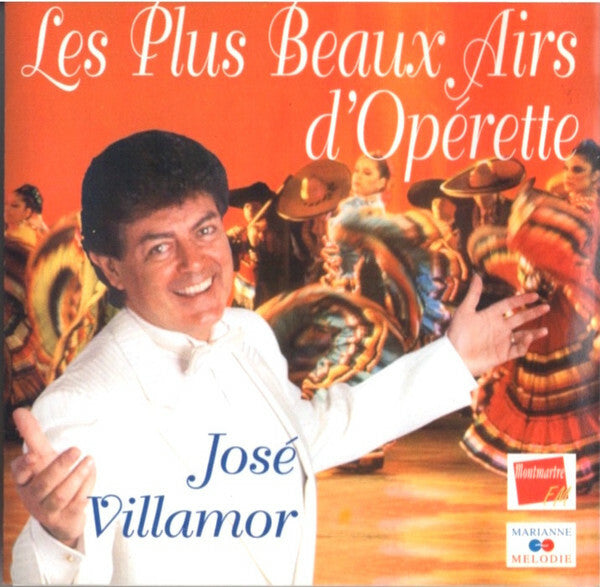 Livrenpoche : José Villamor - Les Plus Beaux Airs D'Opérette - José Villamor - CD