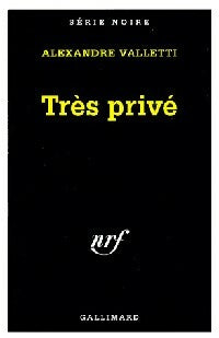 Livrenpoche : Très privé - Alexandre Valletti - Livre
