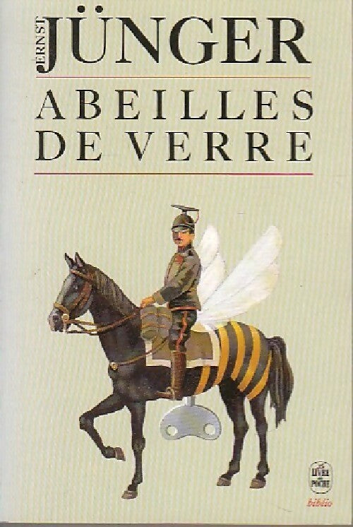 Abeilles de verre - Ernst Jünger - Livre