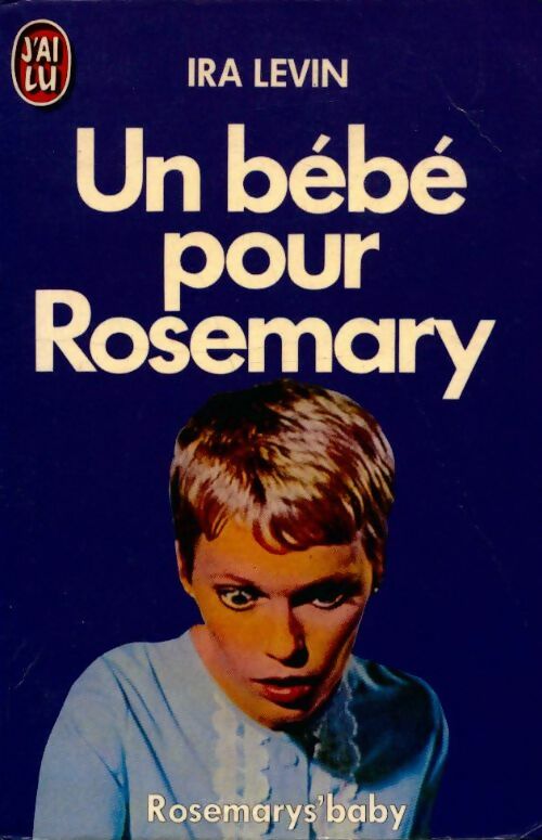 Livrenpoche : Un bébé pour Rosemary - Ira Levin - Livre
