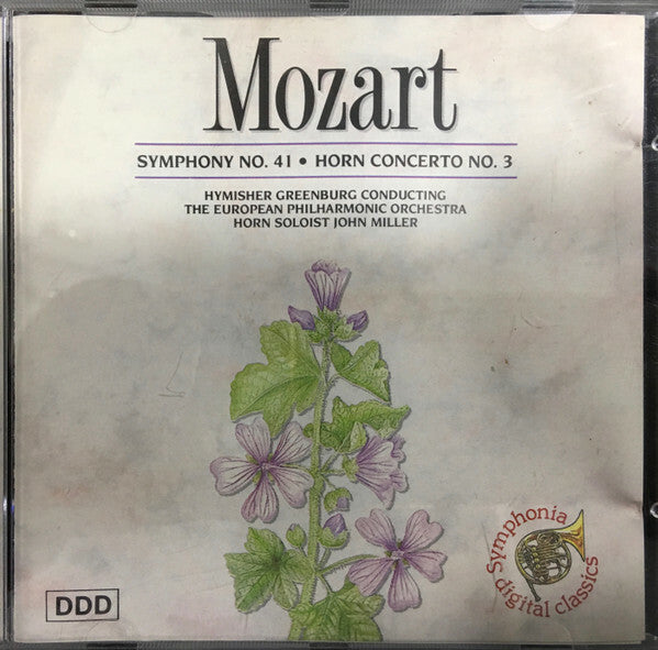 Livrenpoche : Mozart* - Hymisher Greenburg Conducting The European Philharmonic Orchestra*, John Miller (58) - Symphony No 41 / Horn Concerto No 3 - Mozart* - CD