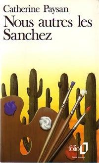 Nous autres, les Sanchez - Catherine Paysan - Livre