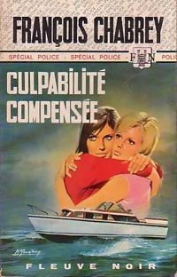 Livrenpoche : Culpabilité compensée - François Chabrey - Livre