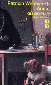 Livrenpoche : Anna, où es-tu ? - Patricia Wentworth - Livre