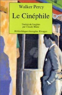 Livrenpoche : Le cinéphile - Walker Percy - Livre