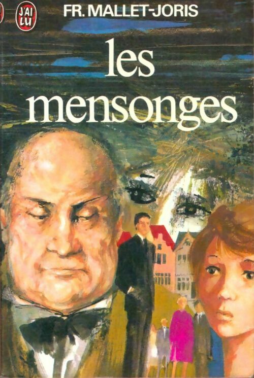 Livrenpoche : Les mensonges - Françoise Mallet-Joris - Livre