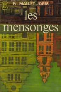 Livrenpoche : Les mensonges - Françoise Mallet-Joris - Livre