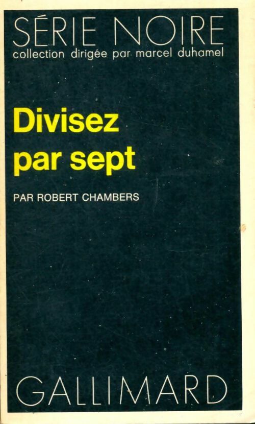 Livrenpoche : Divisez par sept - Robert Chambers - Livre