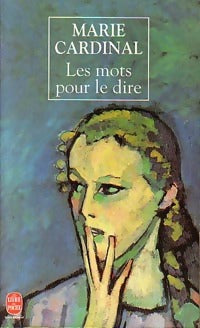 Livrenpoche : Les mots pour le dire - Cardinal - Marie Cardinal - Livre