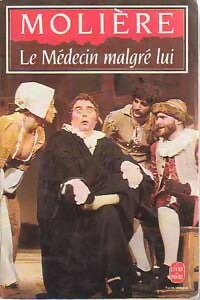 Livrenpoche : Le médecin malgré lui - Molière - Livre