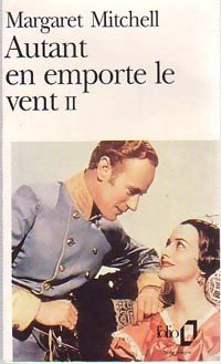 Livrenpoche : Autant en emporte le vent Tome II - Margaret Mitchell - Livre
