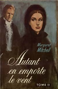 Livrenpoche : Autant en emporte le vent Tome II - Margaret Mitchell - Livre