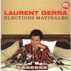 Livrenpoche : Laurent Gerra - Elections Matinales - Laurent Gerra - CD