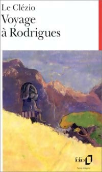 Livrenpoche : Voyage à Rodrigues - Jean-Marie Gustave Le Clézio - Livre