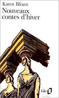 Livrenpoche : Nouveaux contes d'hiver - Karen Blixen - Livre