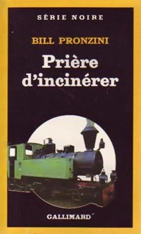 Livrenpoche : Prière d'incinérer - Bill Pronzini - Livre