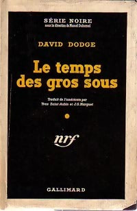 Livrenpoche : Le temps des gros sous - David Dodge - Livre
