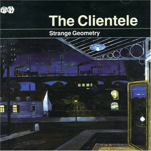 Livrenpoche : The Clientele - Strange Geometry - The Clientele - CD